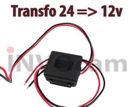 Transformateur 24 volts vers 12 volts pour caméra