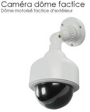 Camera dome factice dextérieur