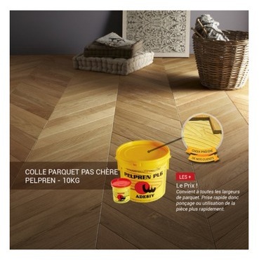 Colle Parquet Pas chère - Pelpren - 10kg - ADESIV