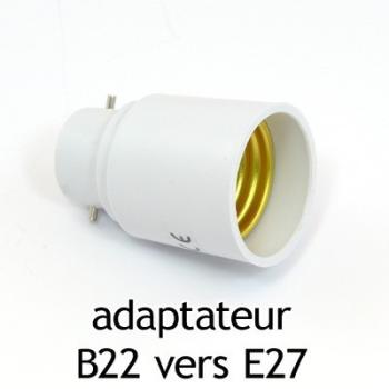 Adaptateur culot B22 vers E27 Adaptateur culot B22 vers