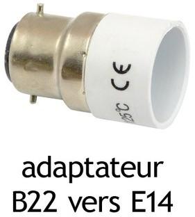 Adaptateur culot B22 vers E14 Adaptateur culot B22 vers
