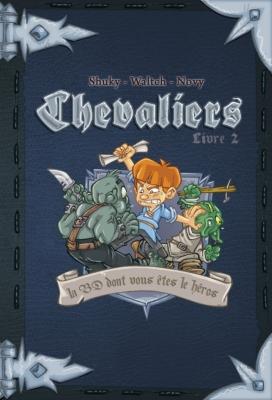 Chevaliers Livre 2 - Le Message