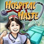 Hospital Haste