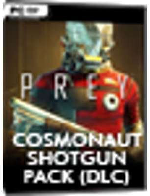 Prey - Cosmonaut Shotgun Pack (DLC)