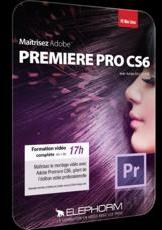 Apprendre Premiere Pro CS6