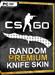 CSGO - Random Couteau Premium Skin