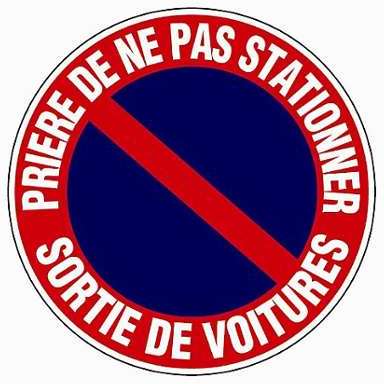 Panneau dinterdiction Prière de ne pas stationn
