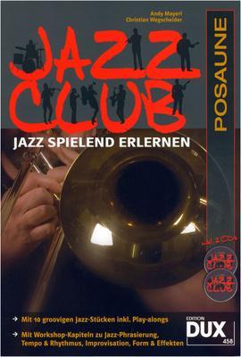 Jazz Club Trombone