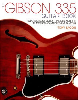 Gibson 335 Guitar Book