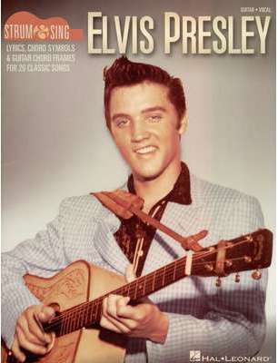 Elvis Presley Strum & Sing