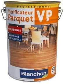 Vitrificateur Parquet VP 5 Litres - Blanchon Chêne Vitrificateur Parquet VP 5